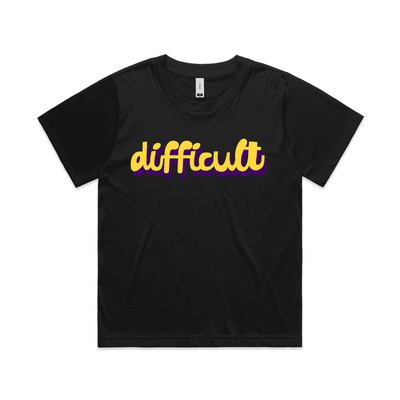 difficult | bold typography tee - feminists speak up - martina