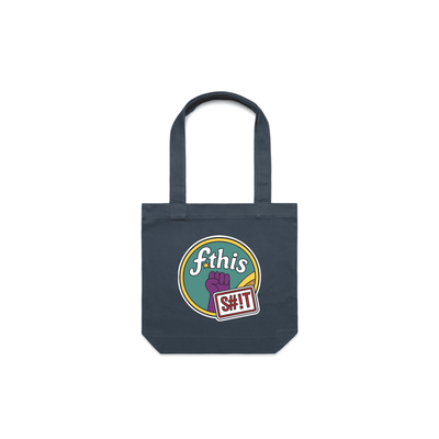 OG tote - petrol blue canvas tote bag featuring a retro “fthis sh!t” protest graphic with raised fist and bold design