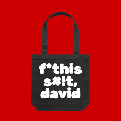 poli-tees | direct your rage at david - tote