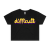 difficult | bold typography tee - feminists speak up