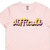 difficult | bold typography tee - feminists speak up