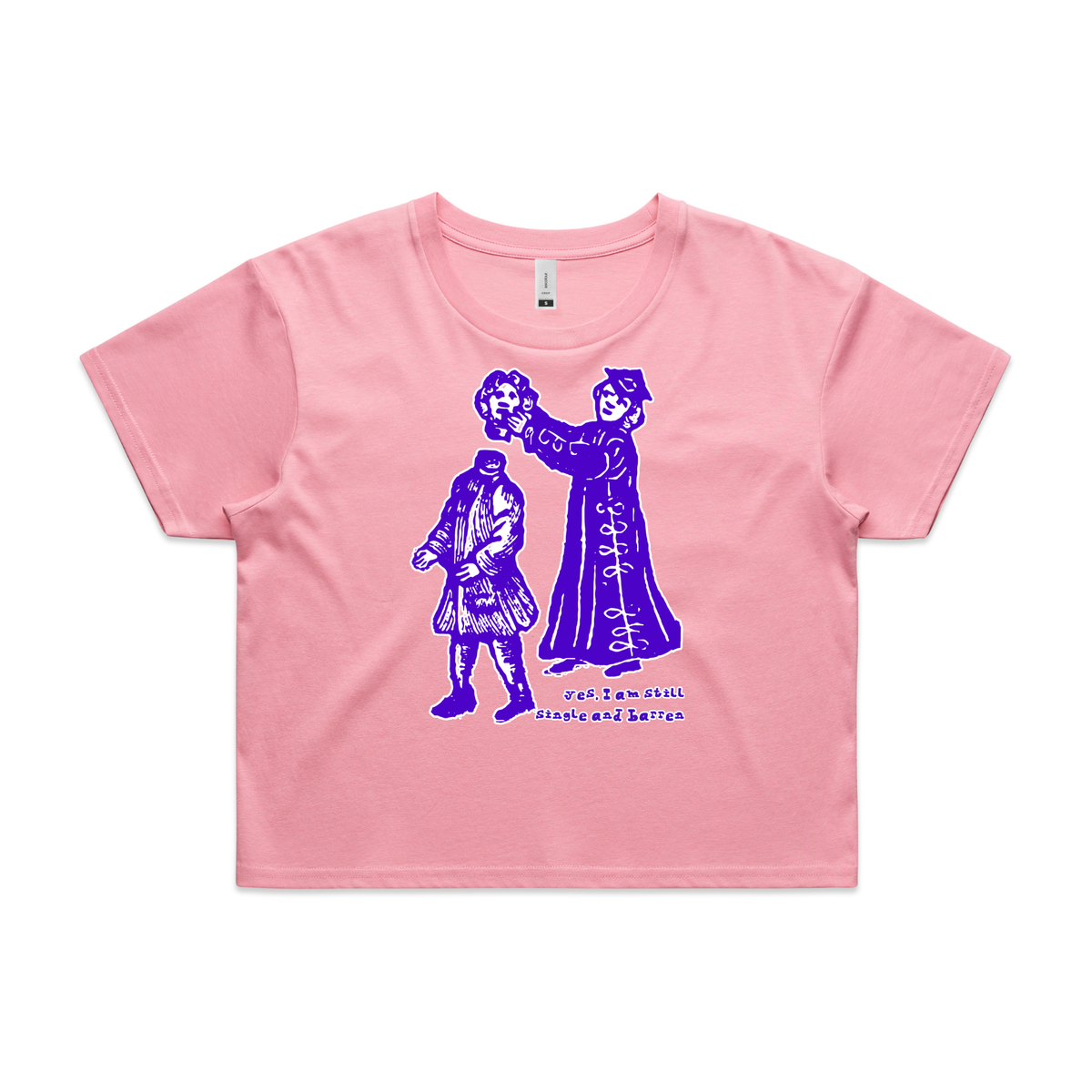 Still single and barren feminist t-shirt in bubblegum, crop — fthis