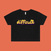 difficult | bold typography tee feminists speak up - crop