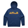 difficult | bold typography hoodie - feminists speak up
