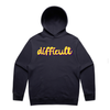 difficult | bold typography hoodie - feminists speak up