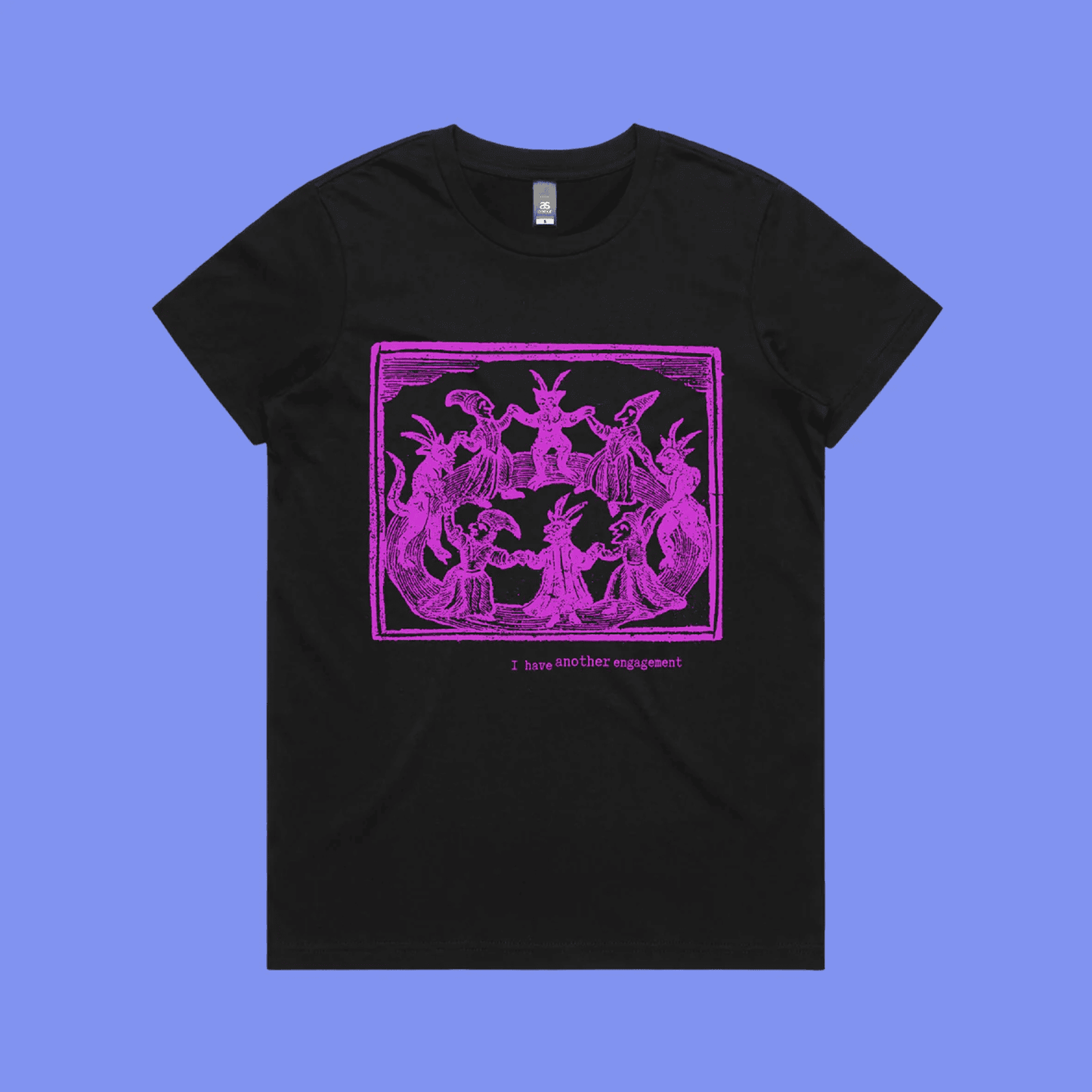 I have another engagement - black maple t-shirt with medieval woodcut illustration showing witches dancing in a circle led by