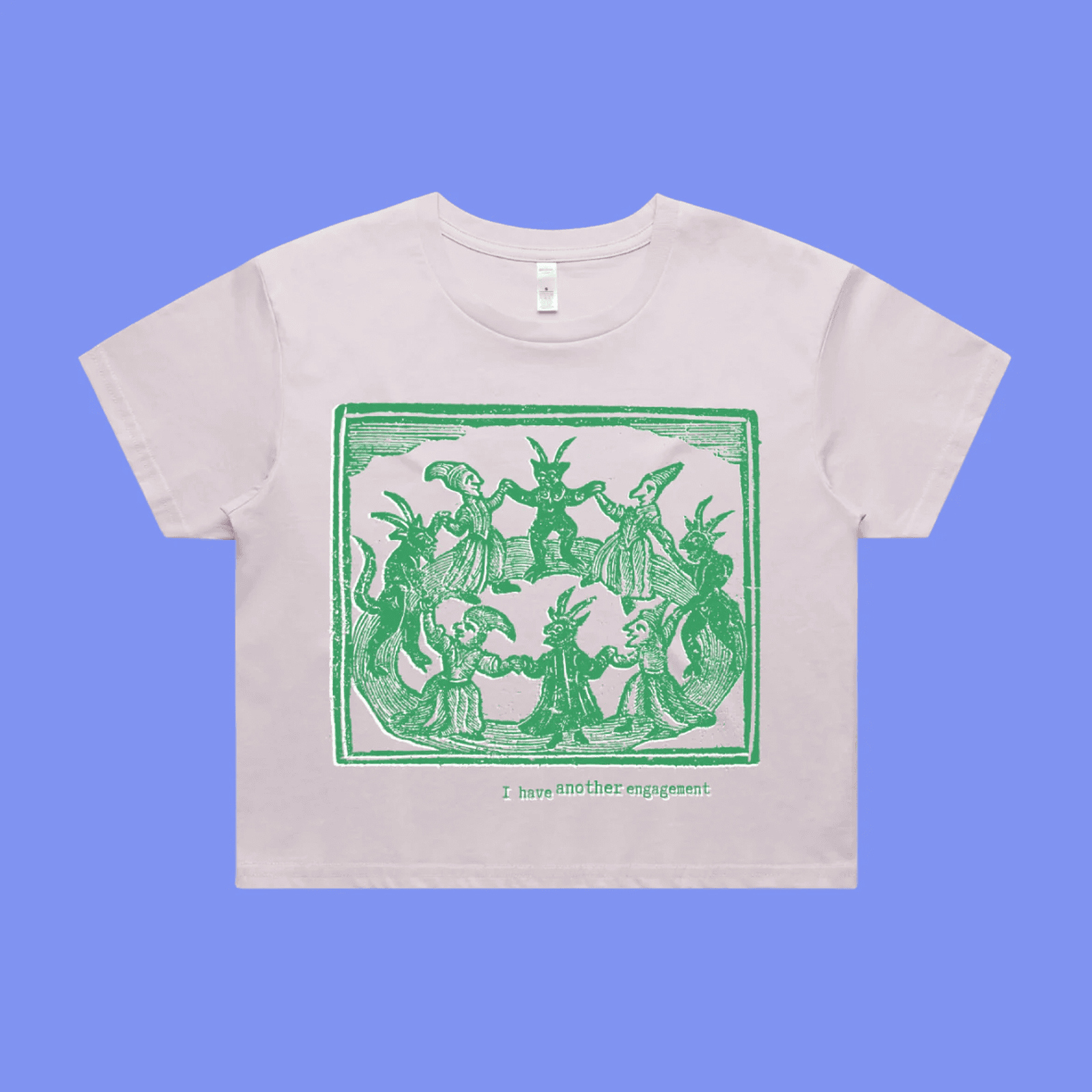 I have another engagement - orchid crop t-shirt with medieval woodcut illustration showing witches dancing in a circle led by