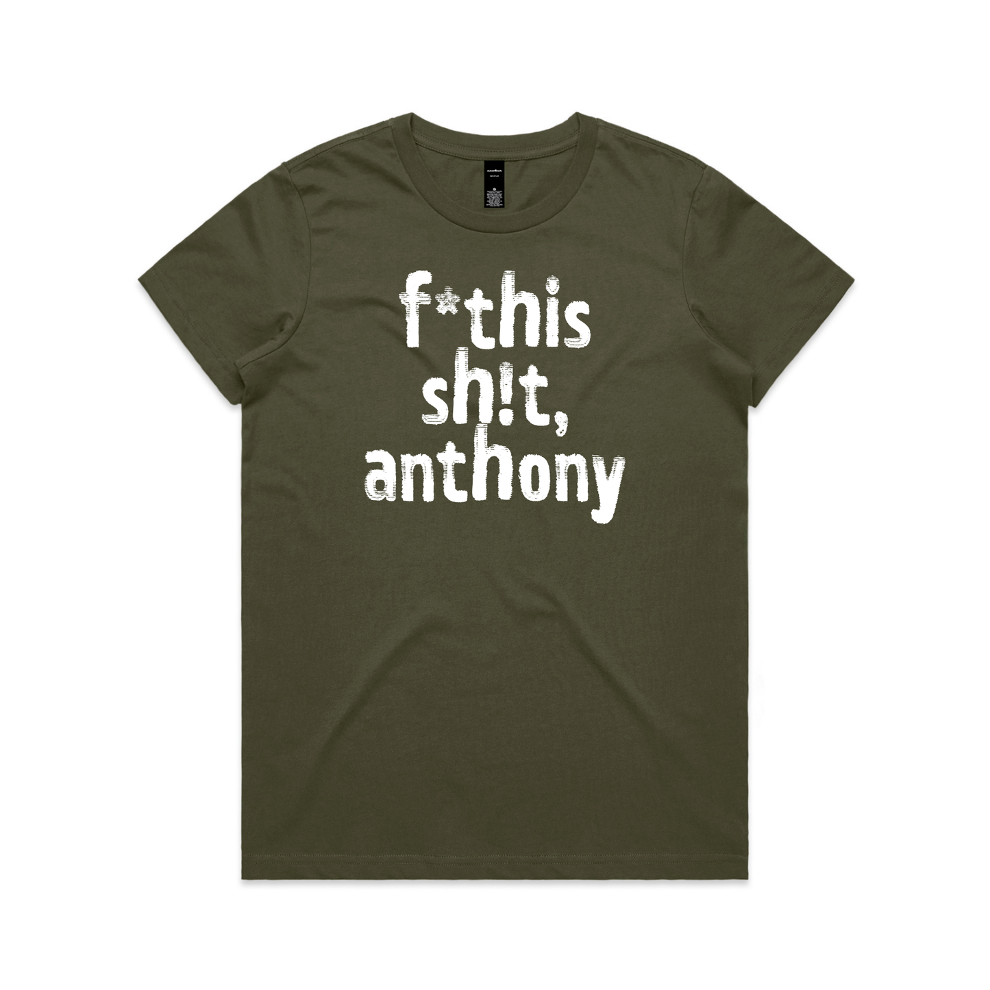 Direct your rage at anthony protest t-shirt in army, AS Colour Maple — fthis