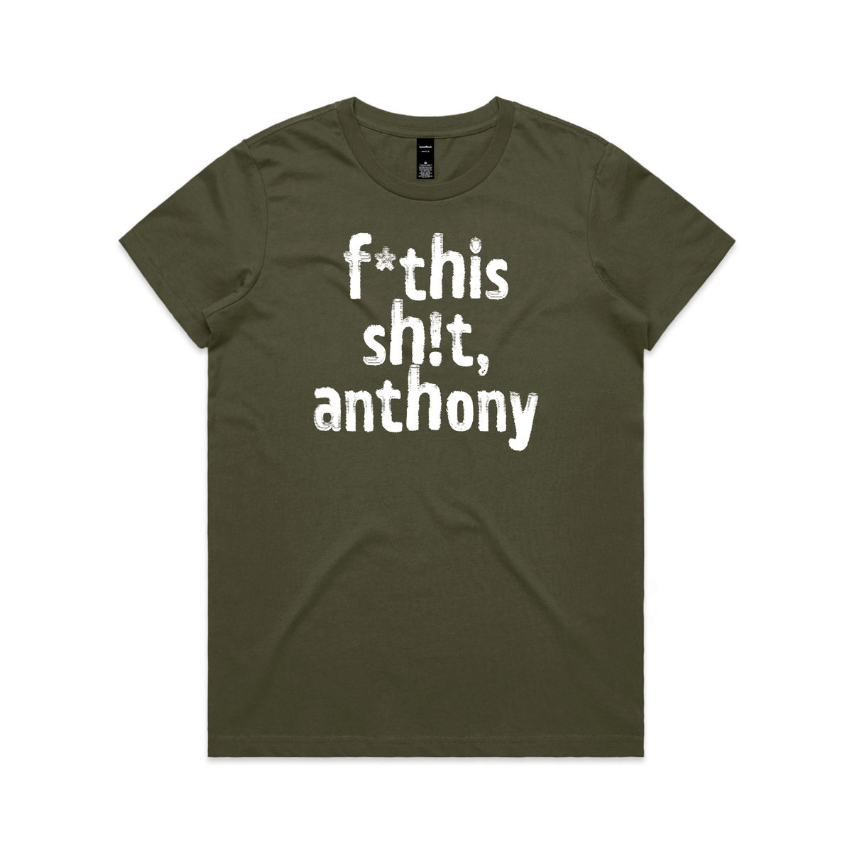 Direct your rage at anthony protest t-shirt in army, AS Colour Maple — fthis