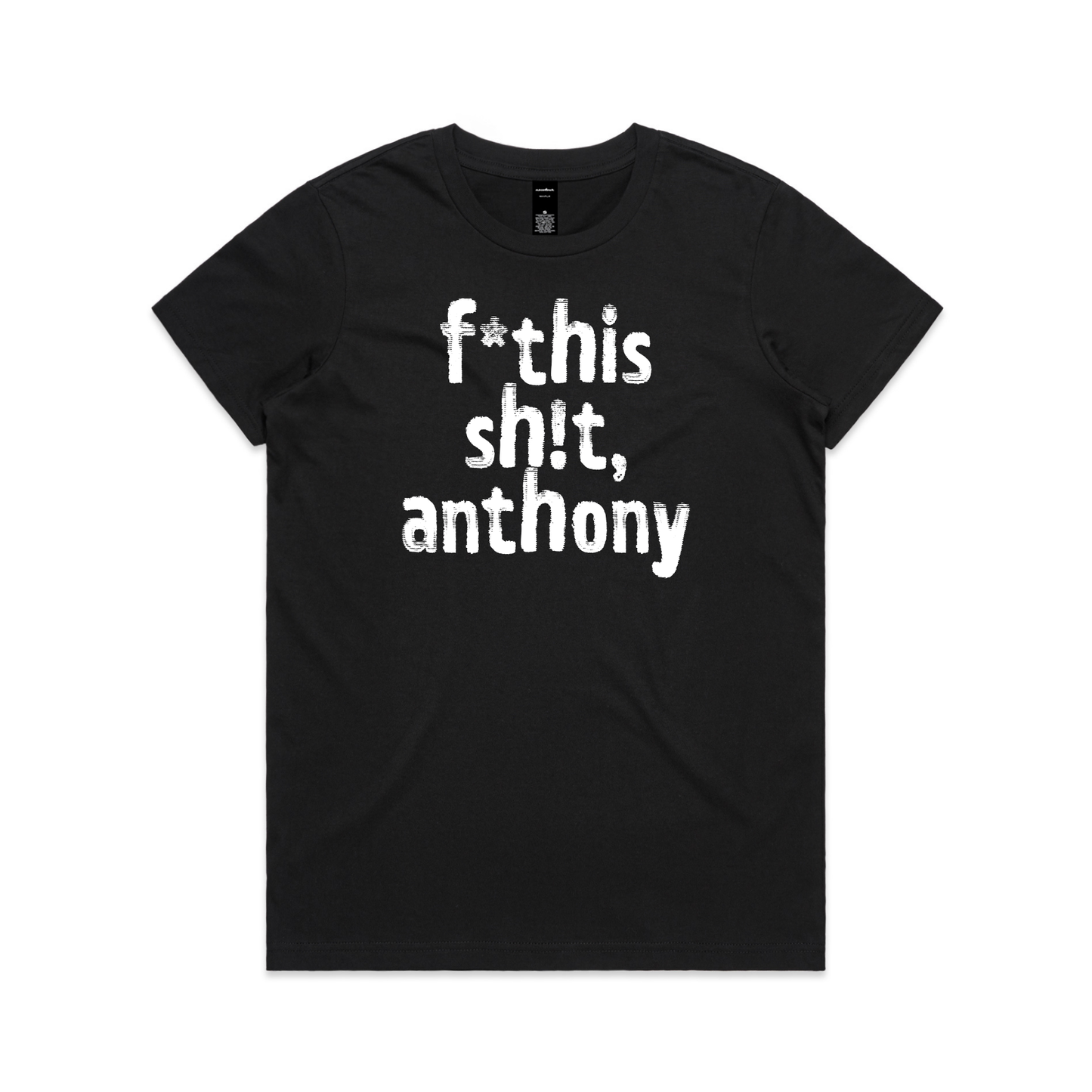Direct your rage at anthony protest t-shirt in black, AS Colour Maple — fthis