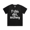 Direct your rage at anthony political t-shirt in black, AS Colour Martina — fthis