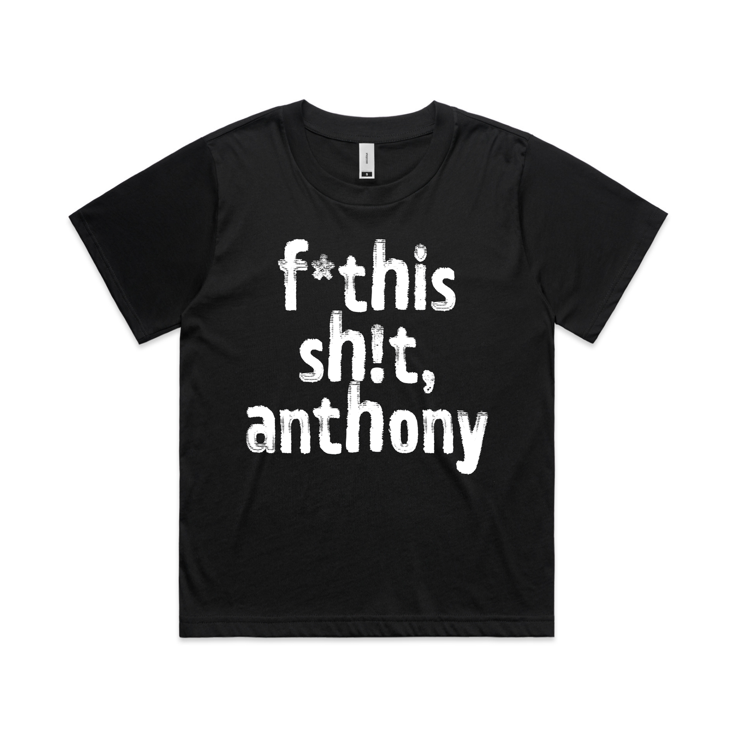 Direct your rage at anthony political t-shirt in black, AS Colour Martina — fthis