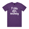 Direct your rage at anthony political t-shirt in purple — fthis