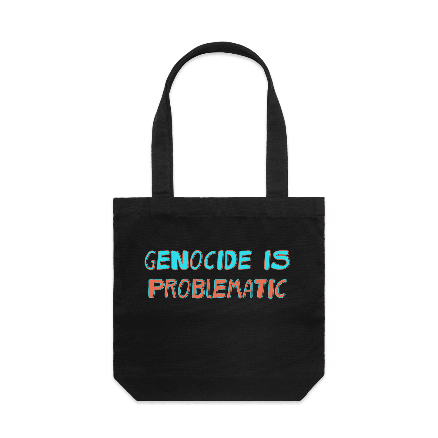 genocide is probleatic tote bag - black - fthis