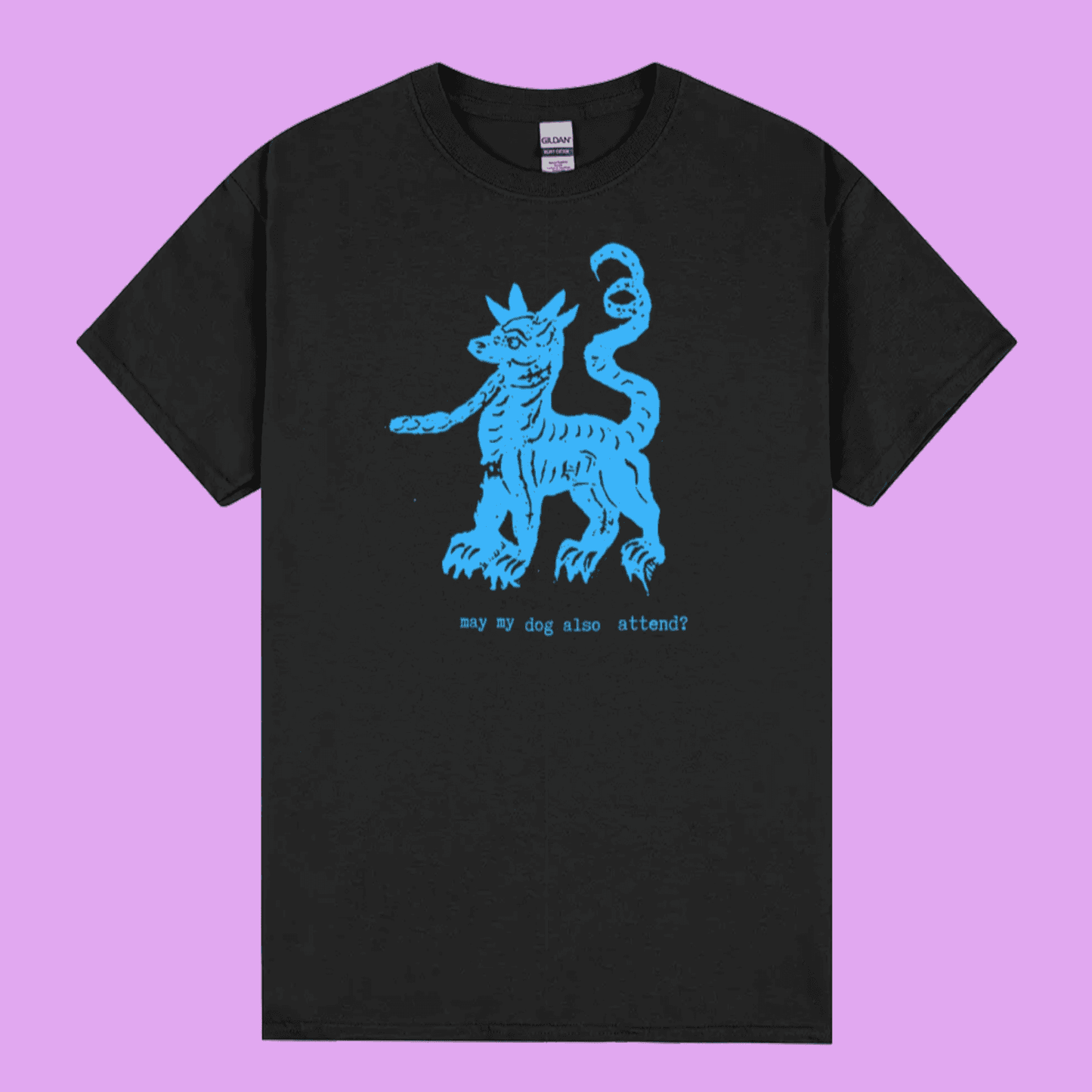 may my dog also attend? | witchy dog lover tee – Gildan