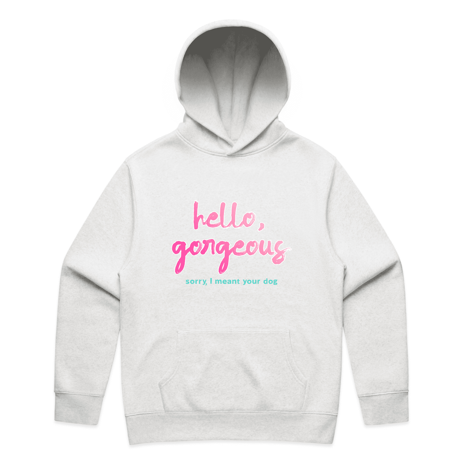 "Hello gorgeous! I meant your dog" - unisex hoodie in white marle - fthis