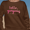 "Hello gorgeous! I meant your dog" - sweater in chestnut mockup - fthis