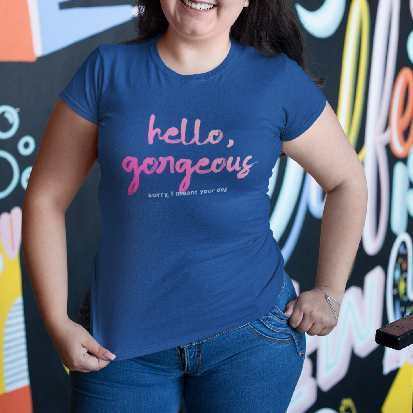hello, gorgeous — sorry, I meant your dog tee