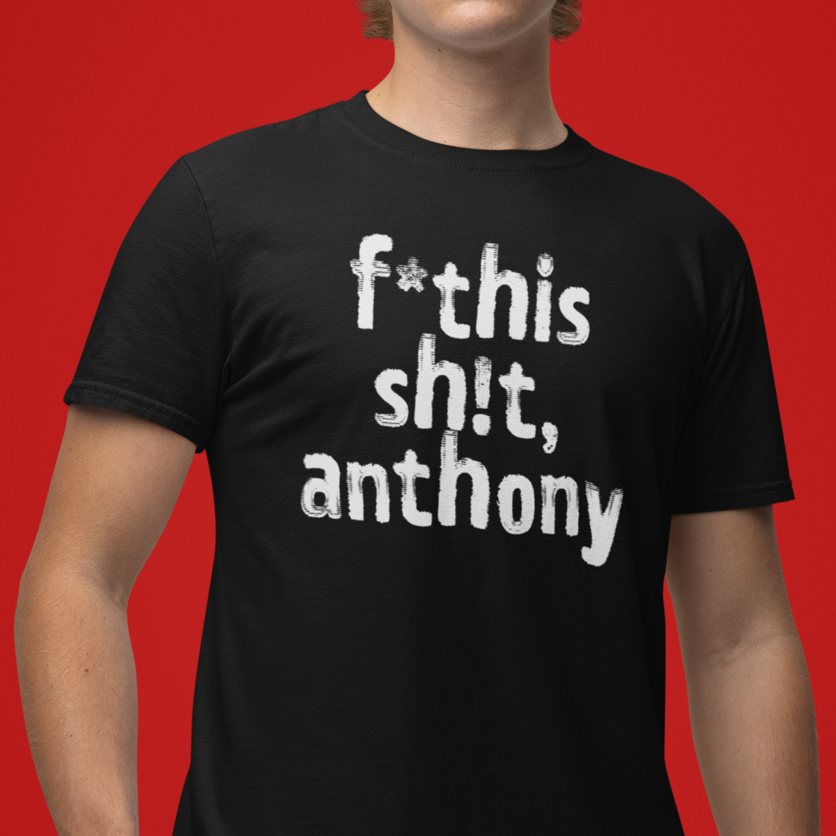 poli-tees | direct your rage at anthony - political t-shirt