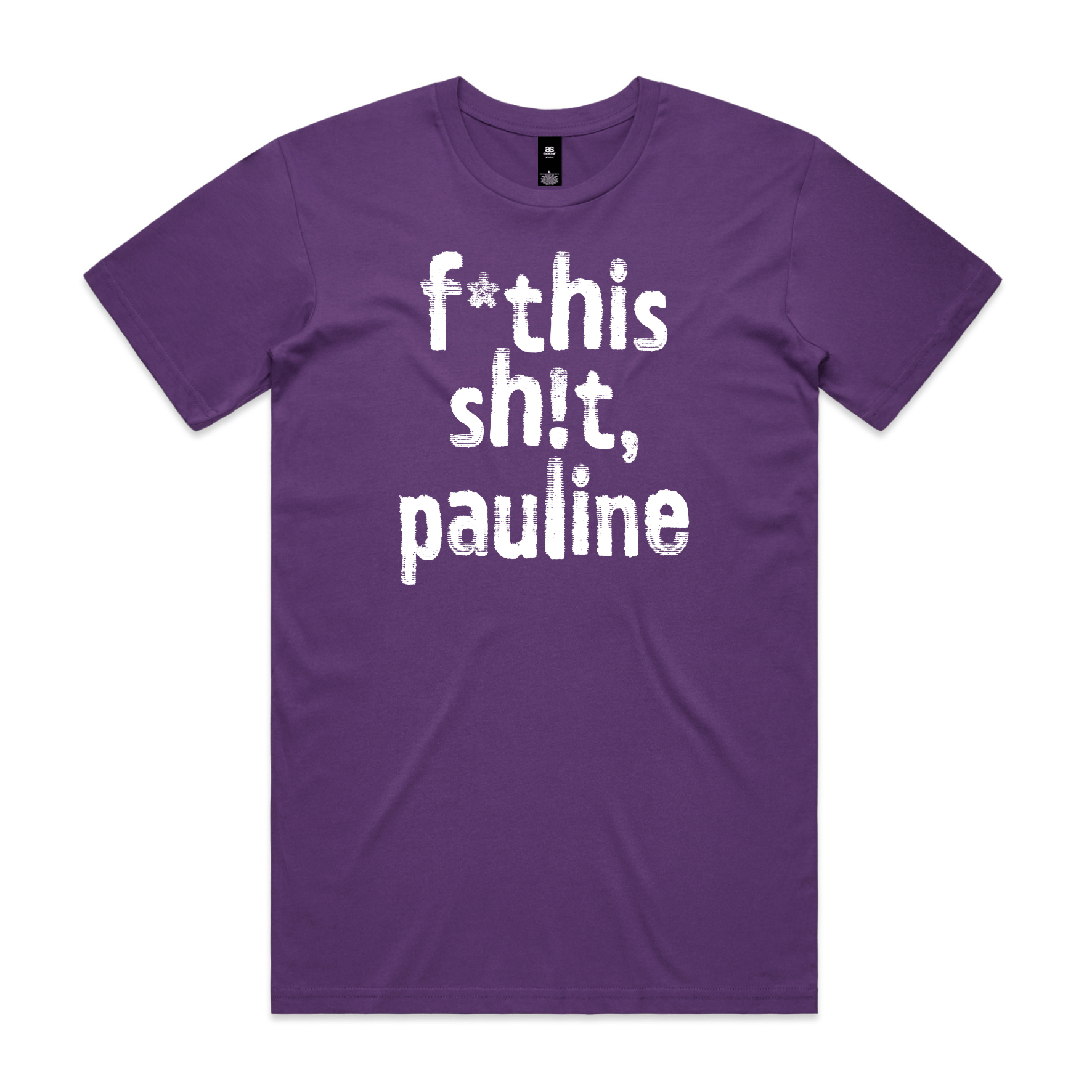f*this sh!t pauline political t-shirt in purple — fthis