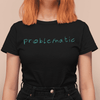 "Problematic" - woman in black t-shirt - fthis