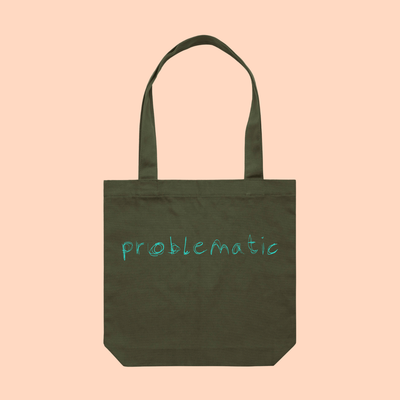 problematic | bold typography - honestly, this is too easy - tote