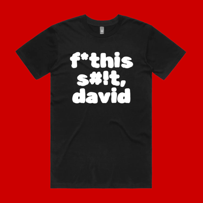 Poli-tees | direct your rage at david - protest t-shirt
