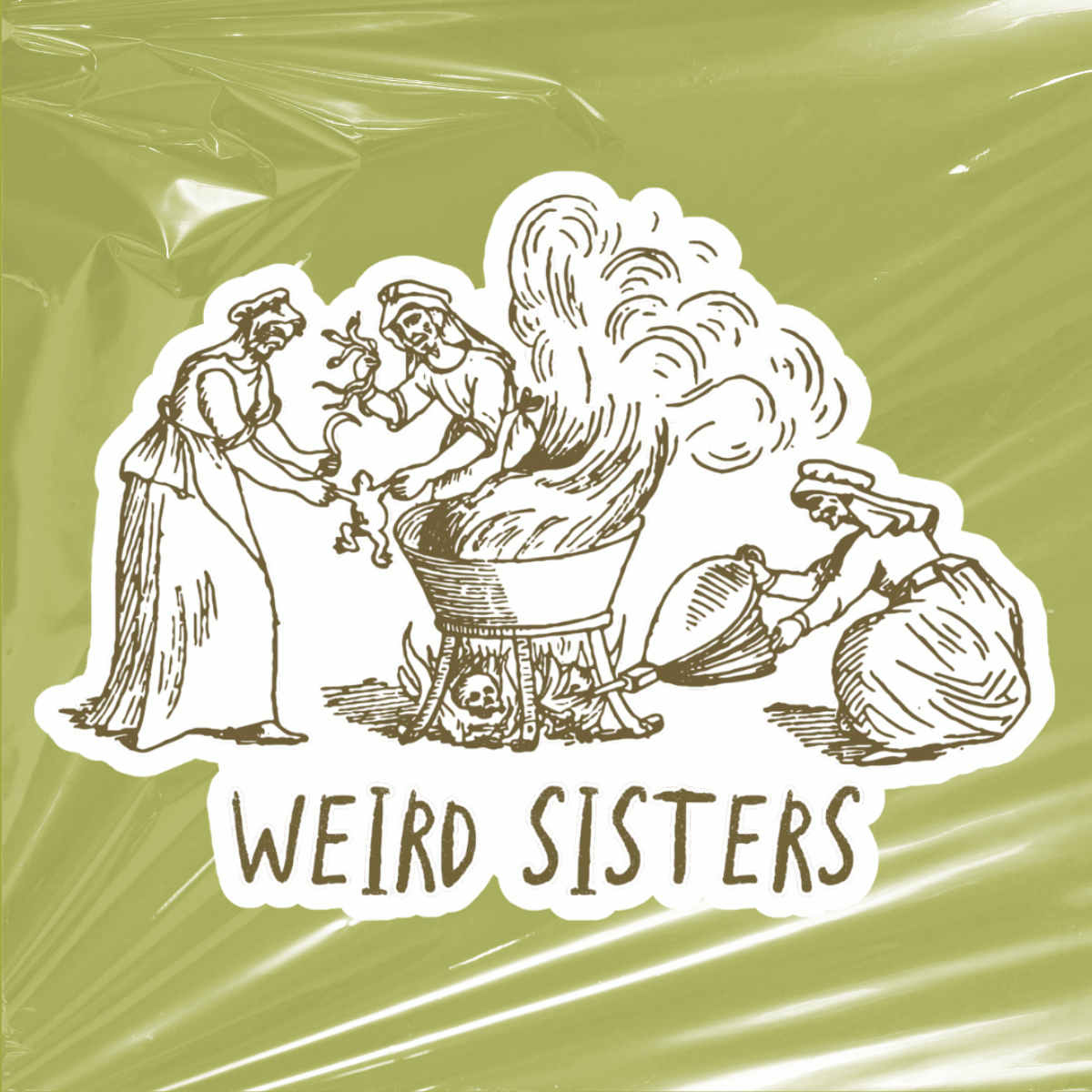 weird sisters | witchy feminist sticker