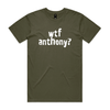 wtf anthony? political t-shirt in army — fthis