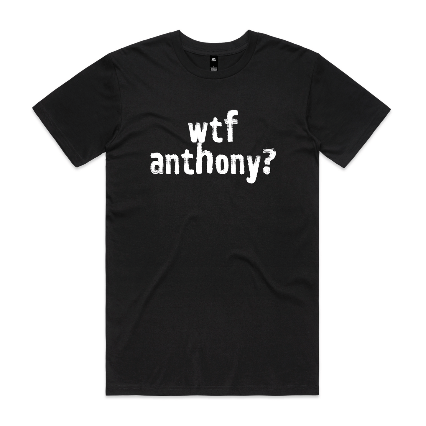 wtf anthony? political t-shirt in black — fthis