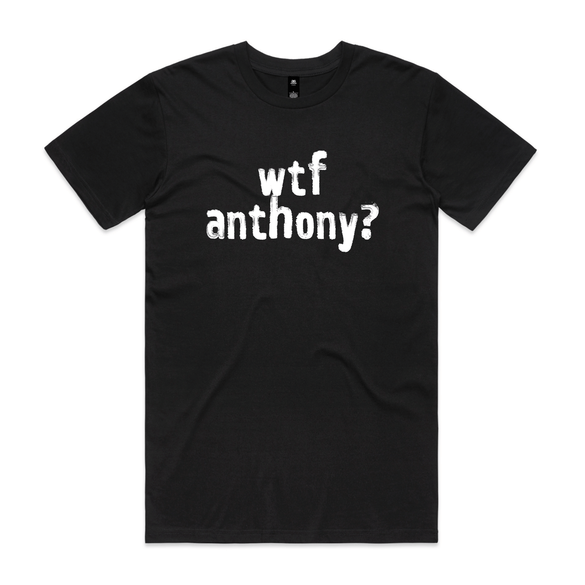 wtf anthony? political t-shirt in black — fthis