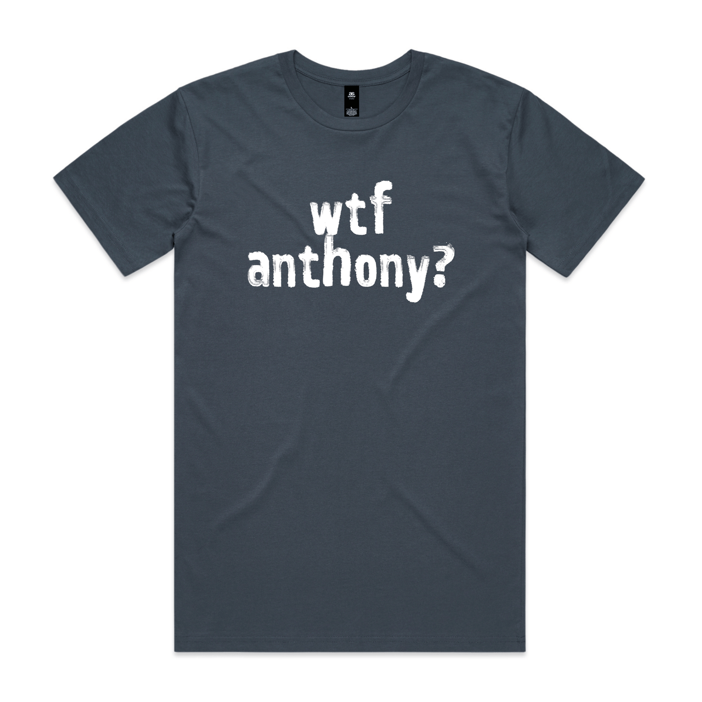 wtf anthony? political t-shirt in petrol blue — fthis